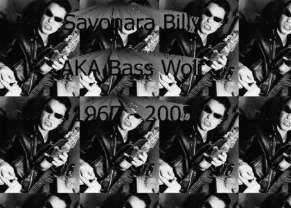 RIP Bass Wolf