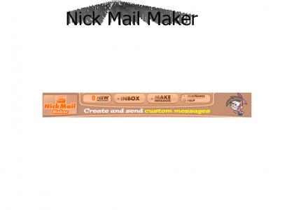 Nick Mail Maker