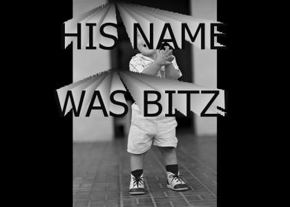 his name was bitz