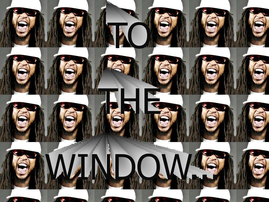 tothewindow