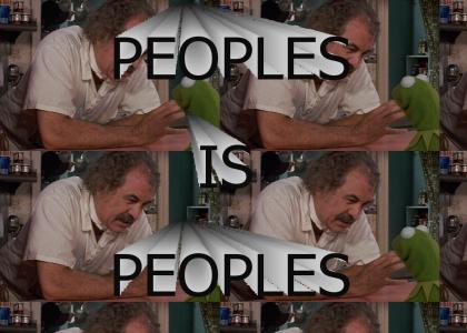 Peoples Is Peoples