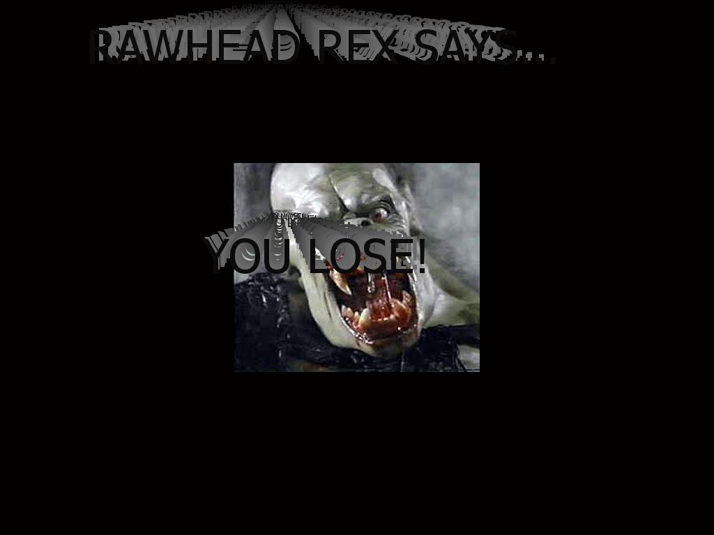 rawheadrex
