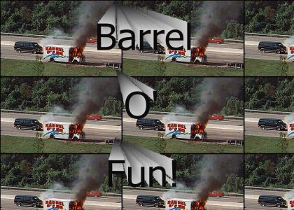 Barrel O' Fun