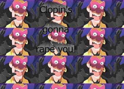 Clopin's gonna get you!