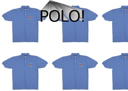 POLO! POLO! POLO!