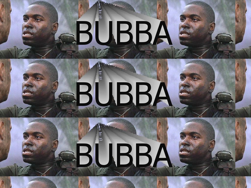 bubbabubbabubba