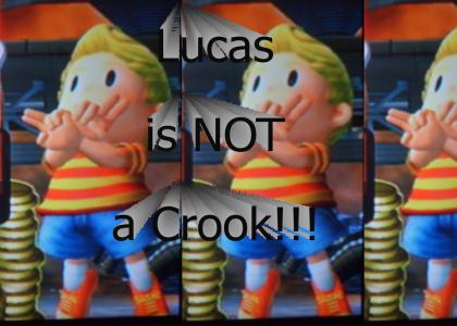 Lucas is NOT a Crook!