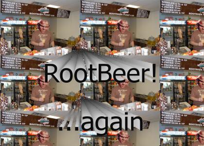 Quark: I wanna to sell root beer again!