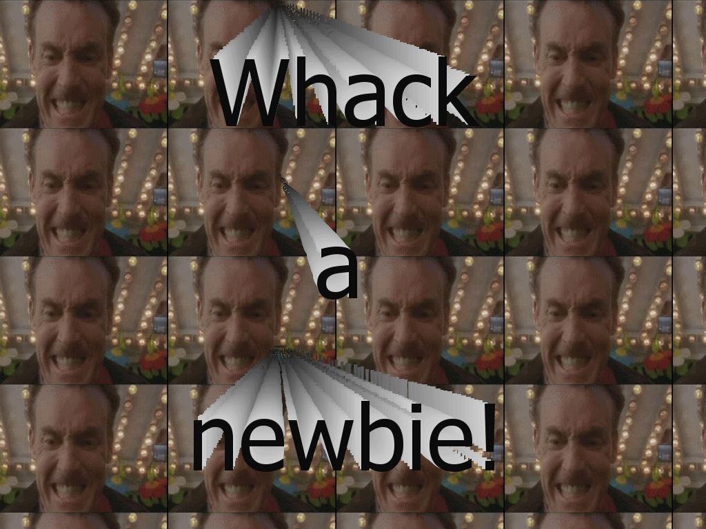 whacknewbie