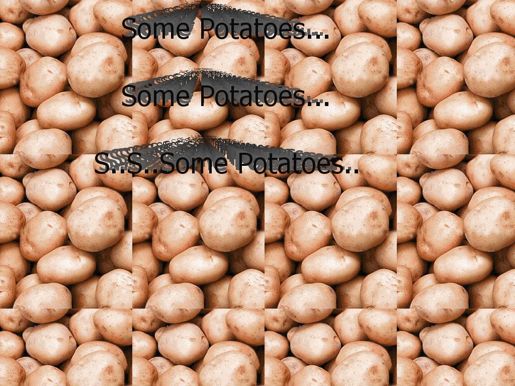 somepotatoes