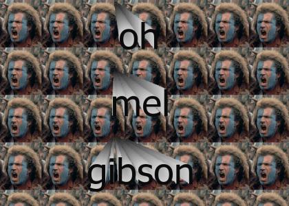 OhMelGibson