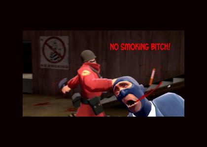 Team Fortress 2 doesn't like smokers.