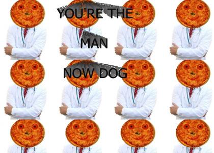 Dr-Pizza is the man now dog