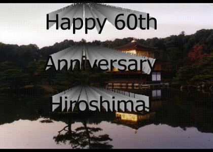 Happy Anniversary Hiroshima