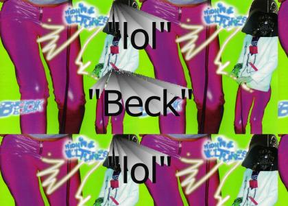 "Beck" - "MidNOOOOOOOOOOOOOOOOOOOOOOOOOOOOOOOOOOOOOOte Vadertures