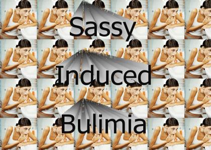 Sassy Induced Bulimia