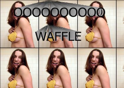 OOOOOOOOOO WAFFLE