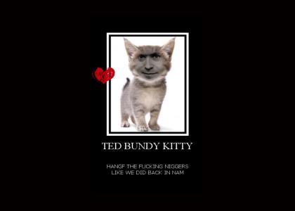 TED BUNDY KITTY
