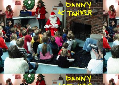 Danny Tanner is Santa Claus!