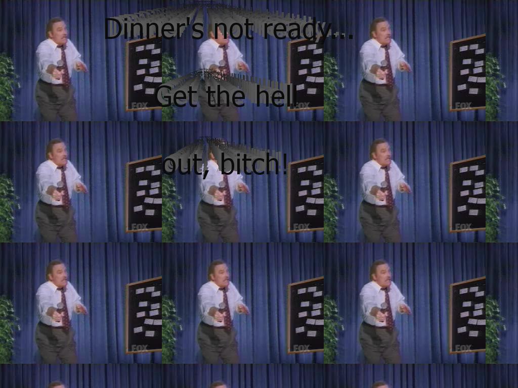 dinnersnotready