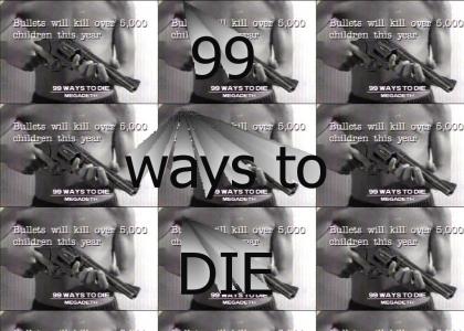 99 ways to die