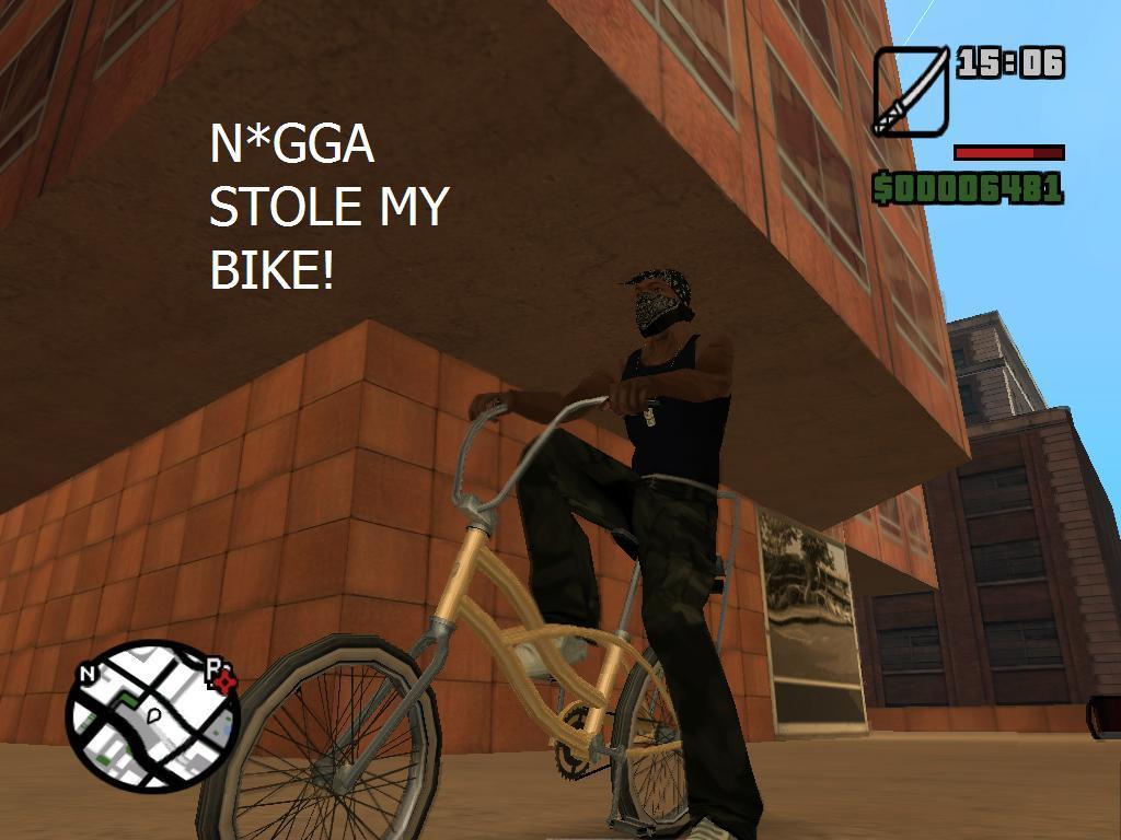 sanandreasniggastolemybike