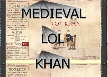 Medieval LOL Khan
