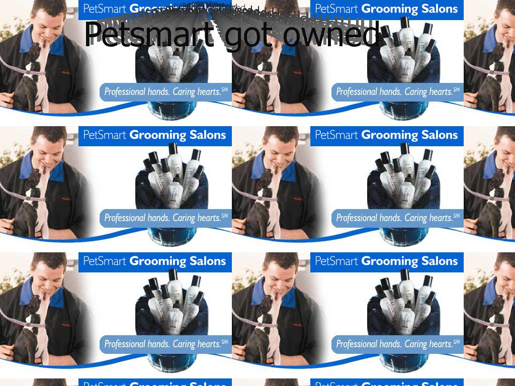 petsmartgotowned