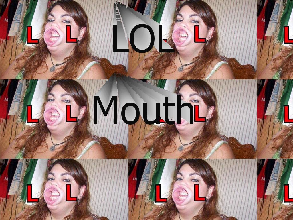 lolmouth