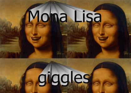 Mona lisa giggles