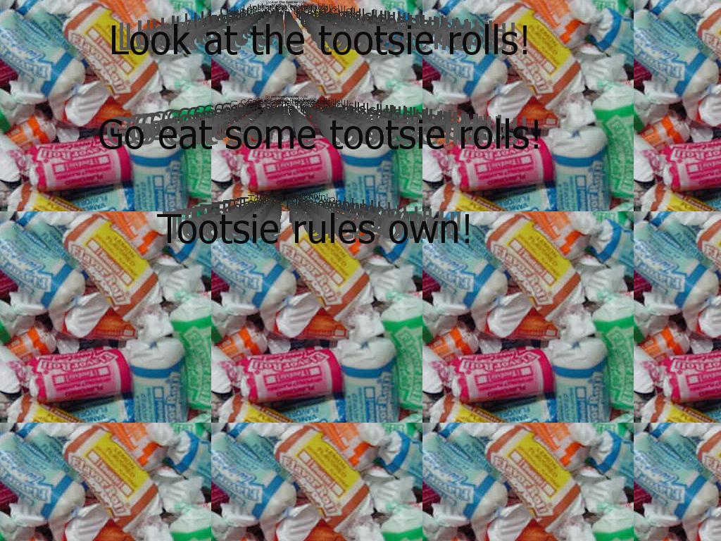 tootsierolls