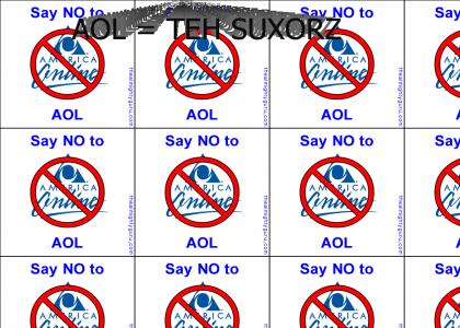 Say NO to AOL.