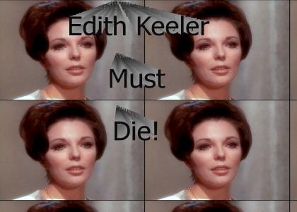 Edith Keeler Must Die (with audio)