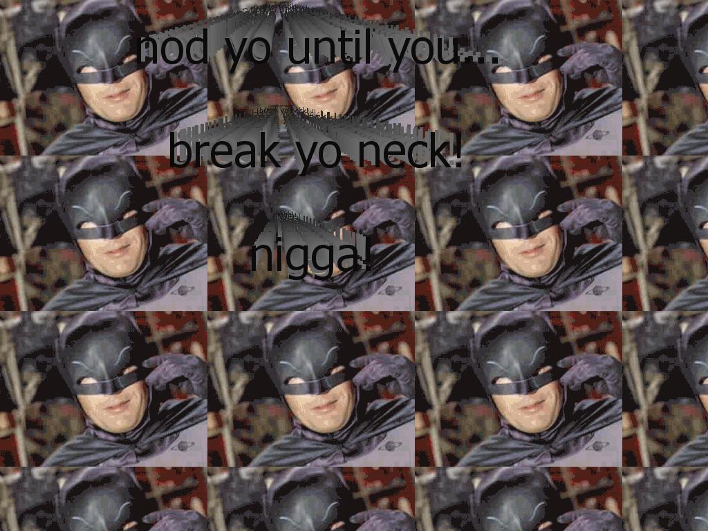 breakyoneckbatman