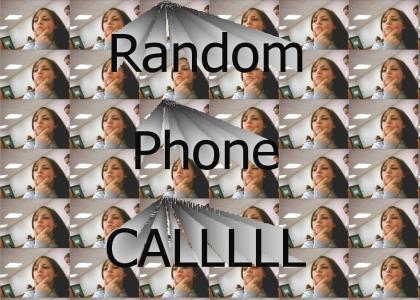 Random Phone Call