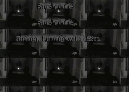 Farts on fire!