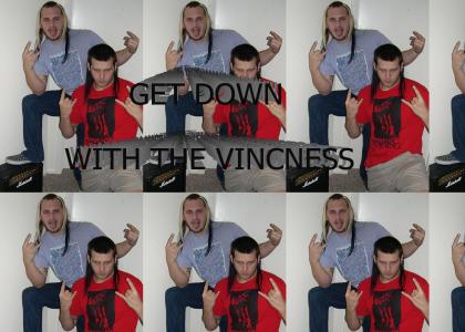 down with the vinceness