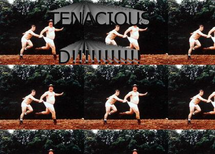 TENACIOUS D