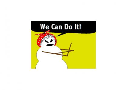 The Great snowman War - We Can Do It!!