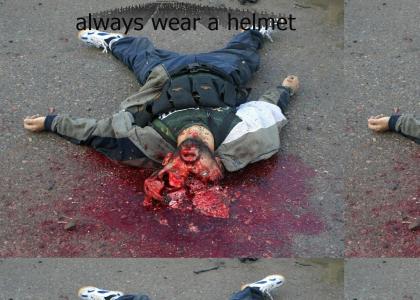 always wear a helmet!!!