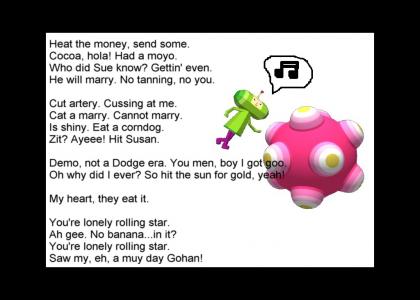 Katamari Lyrics (Lonley Rolling Star Version 1.0)