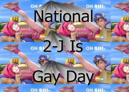 National 2-J Is gay Day