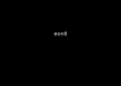 eon8 - The Truth