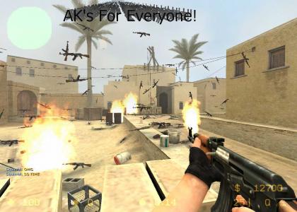 AK's For Everyone!