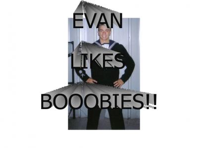 EVAN!!!