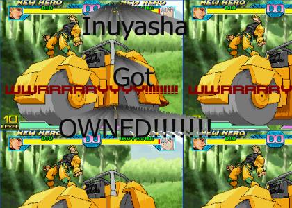 Inuyasha Got Owned By Dio!