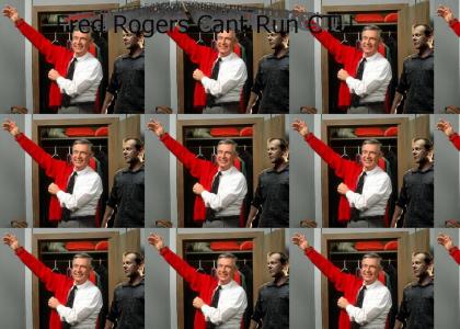 Fred Rogers Cant Run CTU