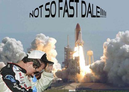 Not so fast Dale