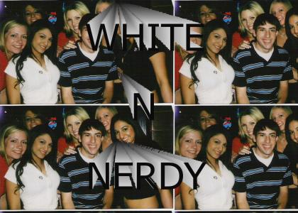 WHITE N NERDY (PIMPIN)