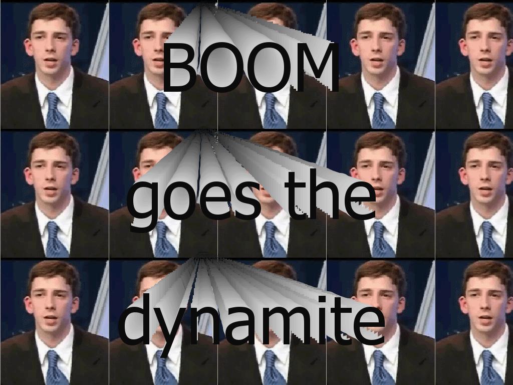 boomgoesthedinamite